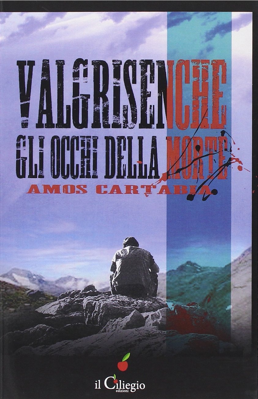 Valgrisenche gli occhi della morte Contemporary literature