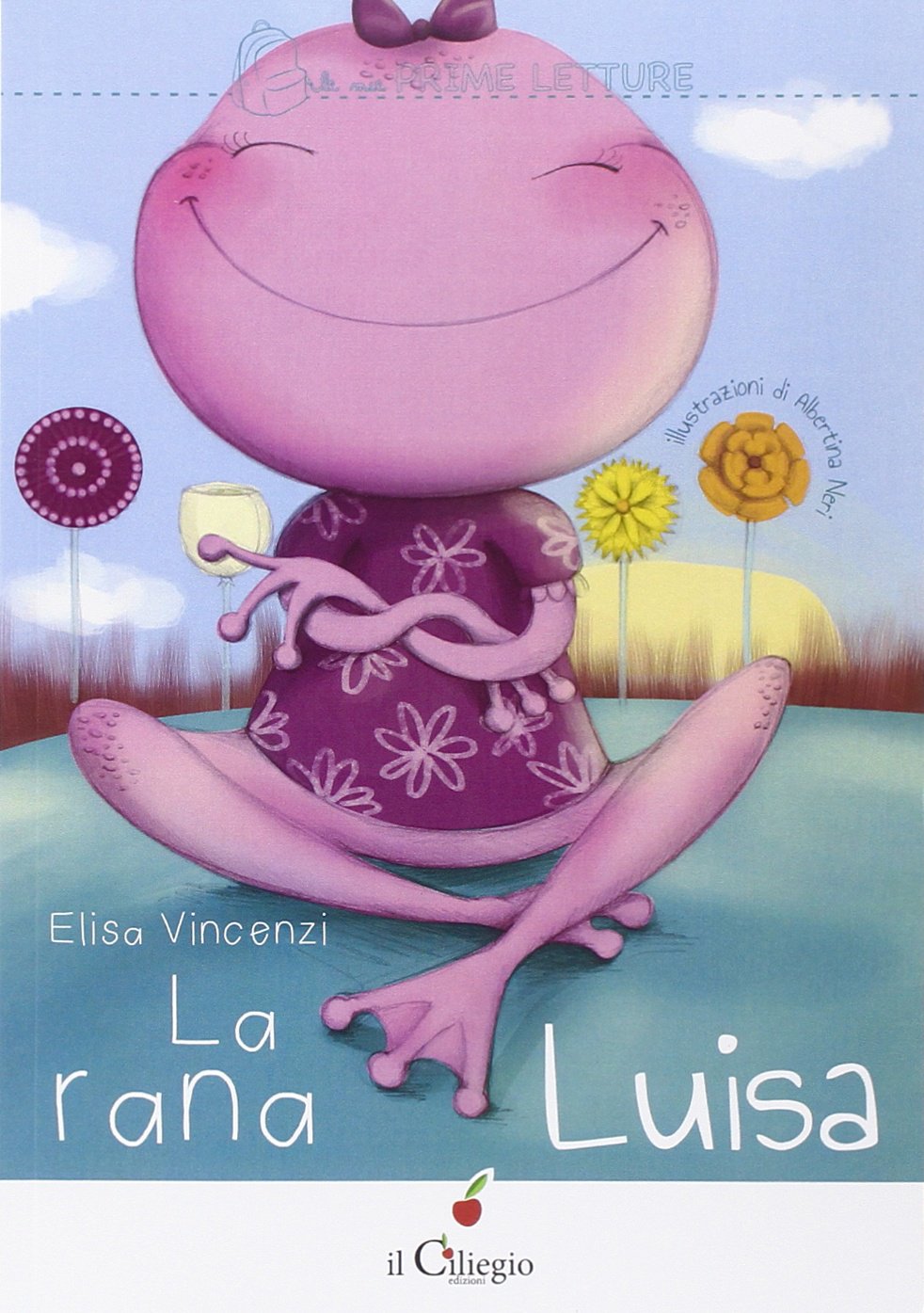 La rana Luisa (Le mie prime letture) Novels & Short Stories