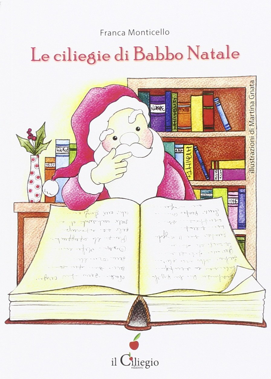 Le ciliegine di Babbo Natale book