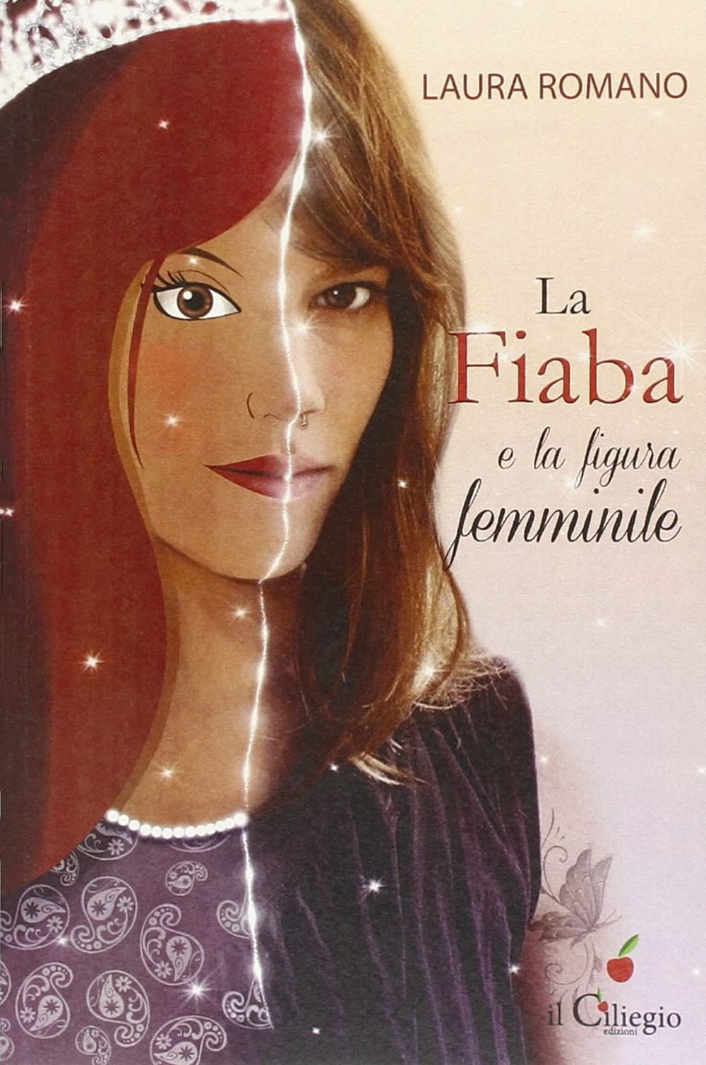 La fiaba e la figura femminile (Saggi) Contemporary literature