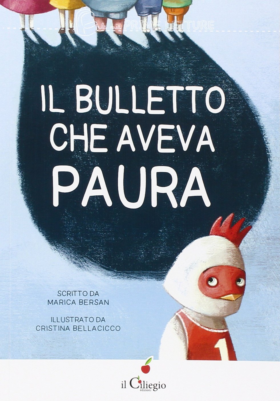 Il bulletto che aveva paura. Ediz. illustrata book