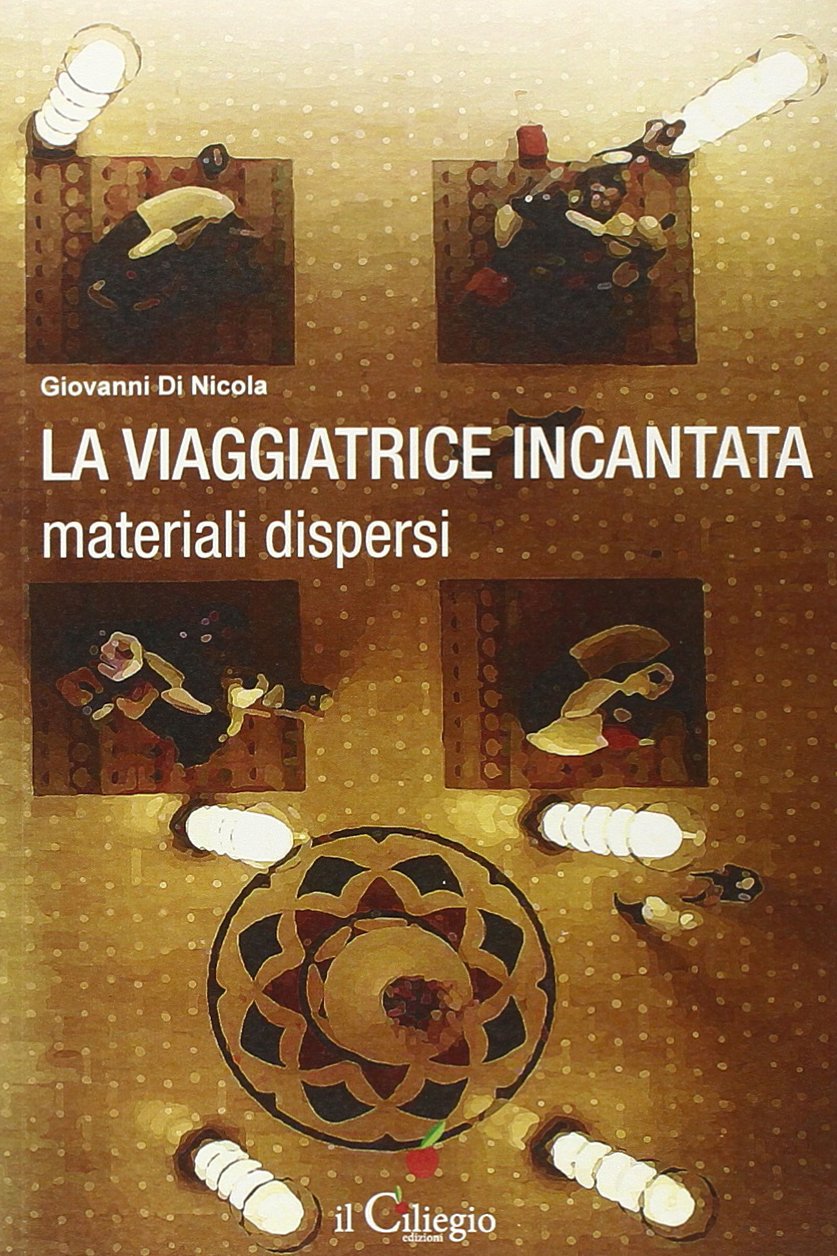La viaggiatrice incantata. Materiali dispersi Contemporary literature