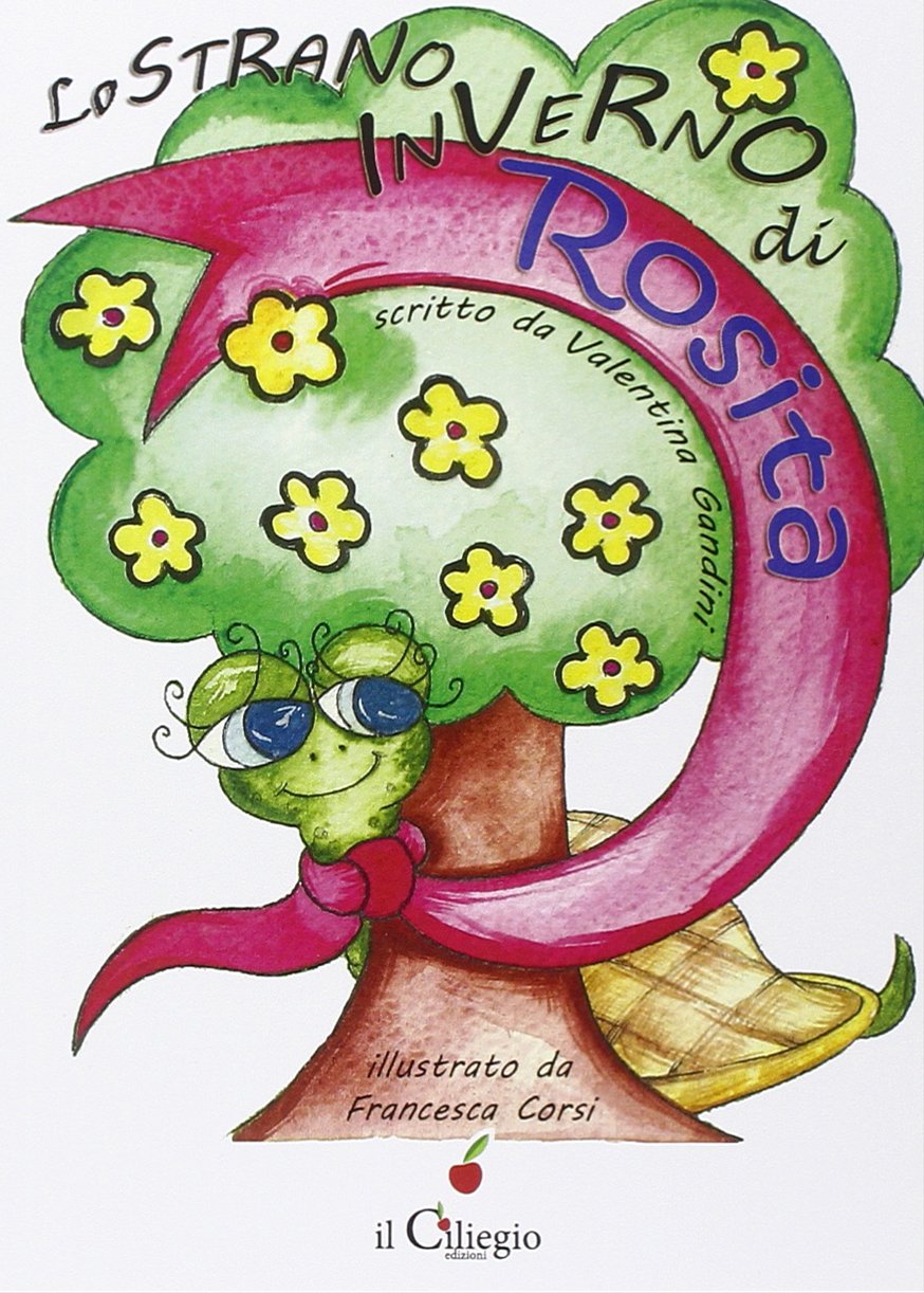 Lo strano inverno di Rosita Children's books