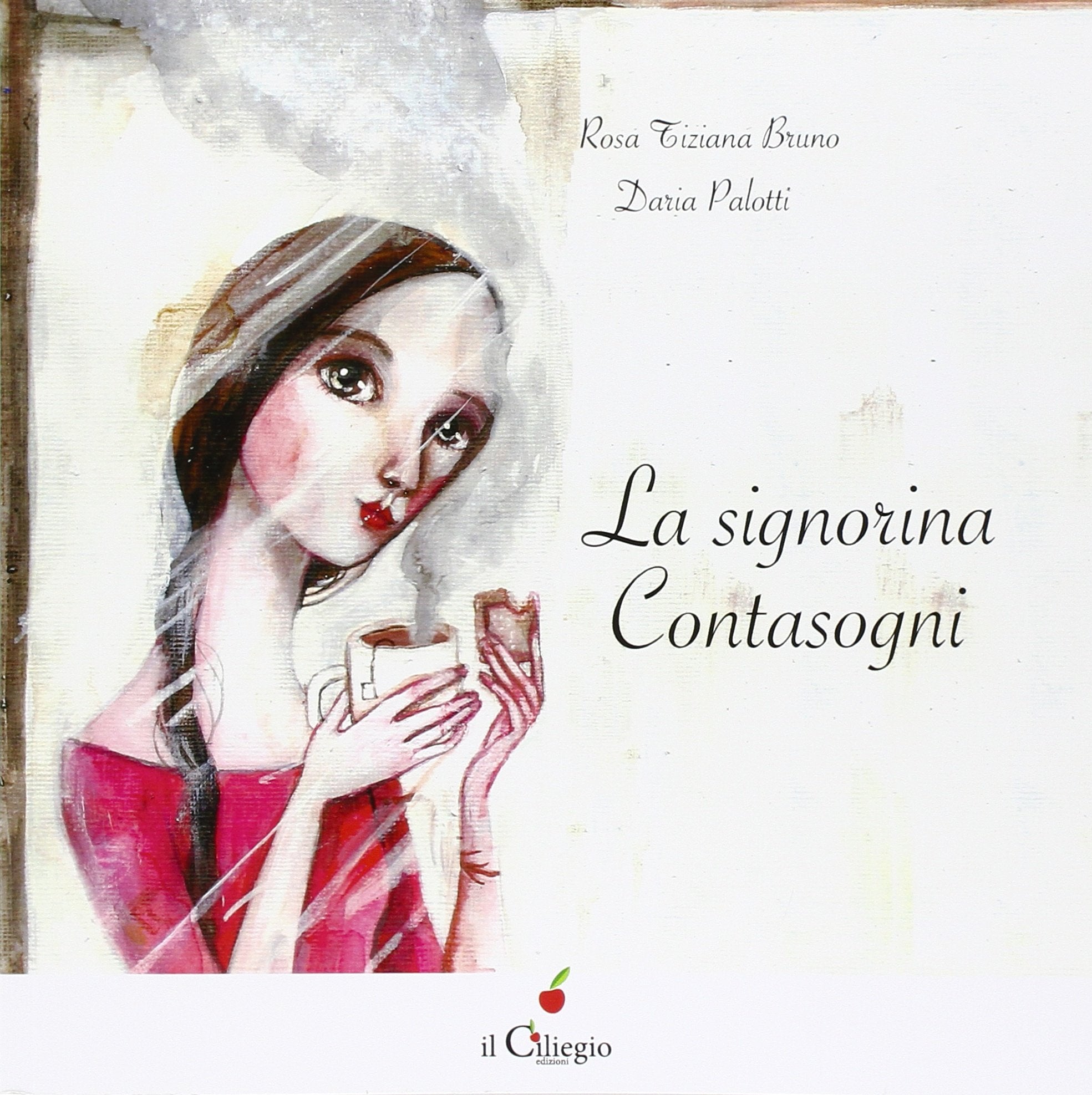 La signorina contasogni. Ediz. illustrata book