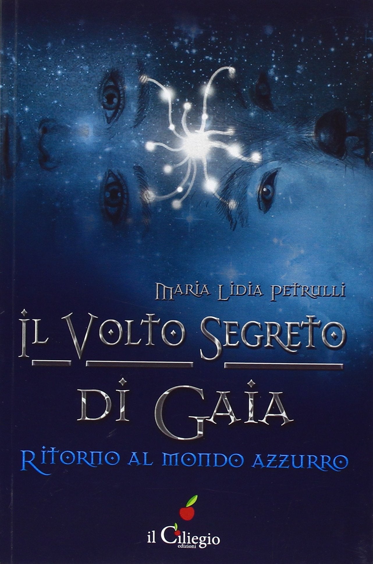 Il volto segreto di Gaia. Ritorno al mondo azzurro (Pegaso) Contemporary literature