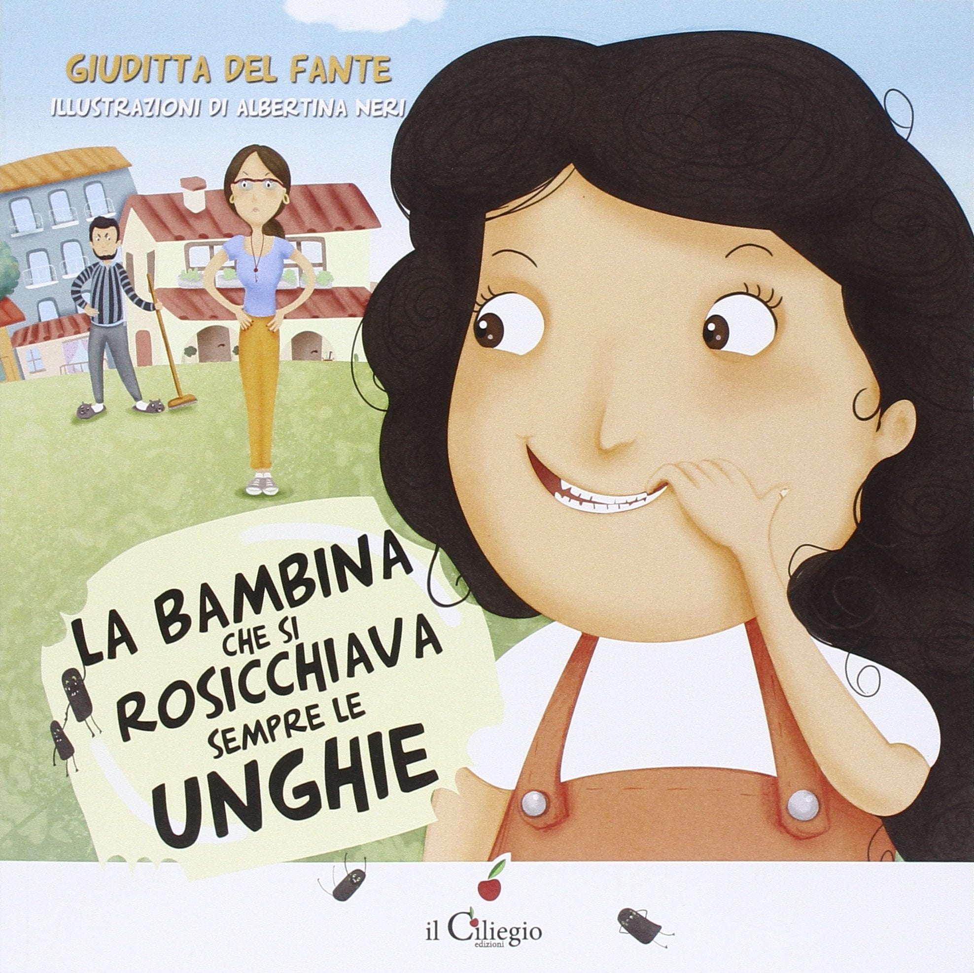 La bambina che si rosicchiava sempre le unghie Children's books