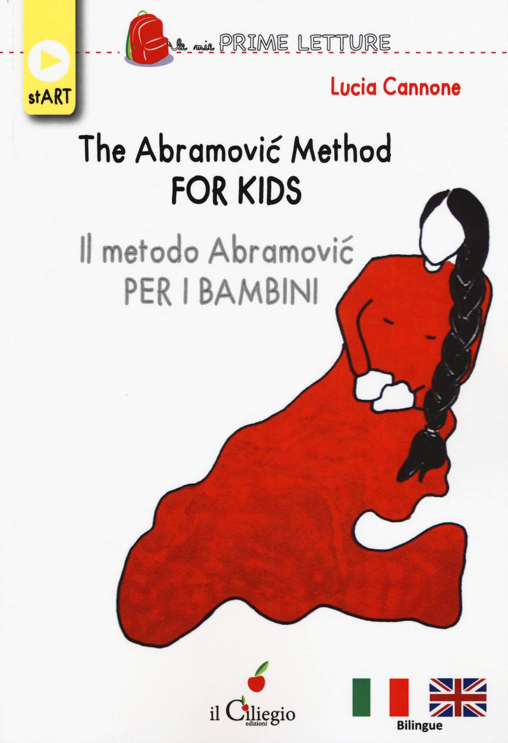 The Abramovic method for kids-Il metodo Abramovic per bambini. Ediz. multilingue book