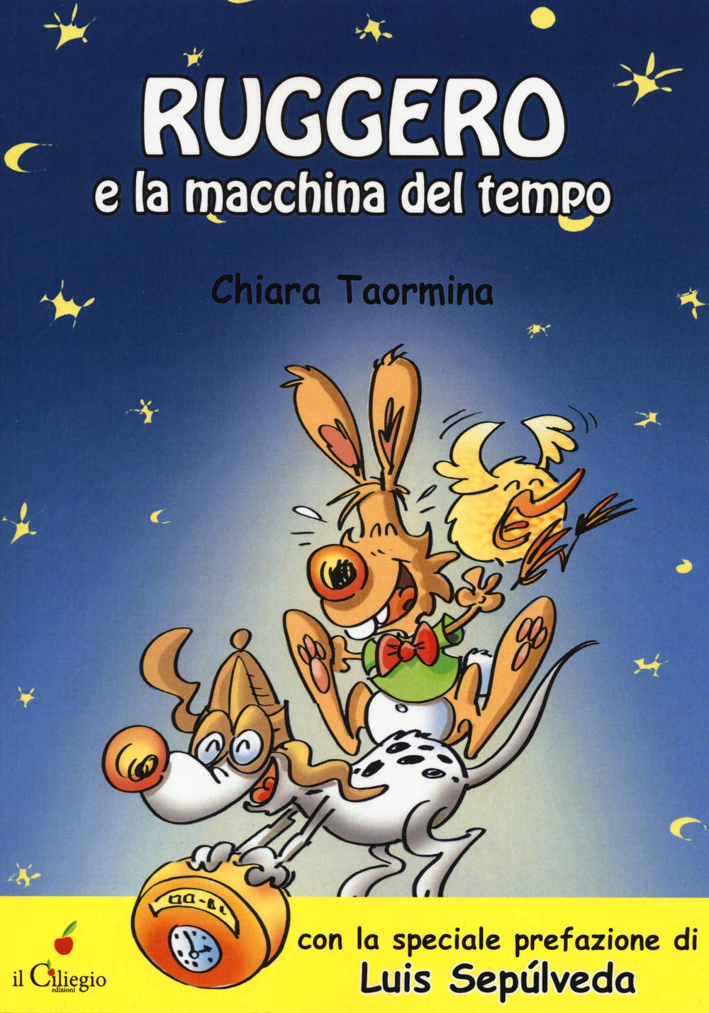 Ruggero la macchina del tempo (Dai 9 ai 99 anni) Novels & Short Stories