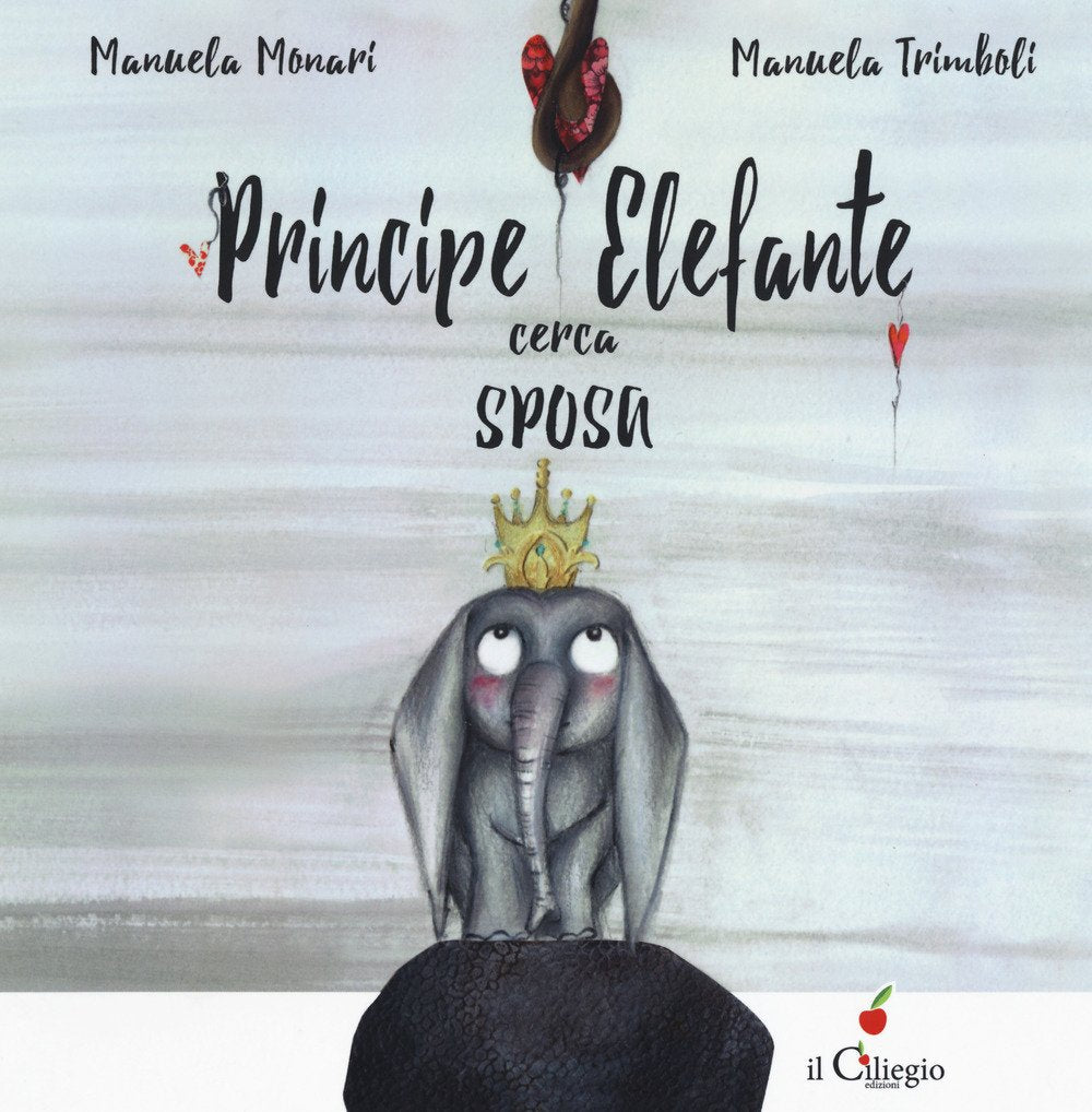 Principe elefante cerca sposa (Dai 3 ai 6 anni) Children's books