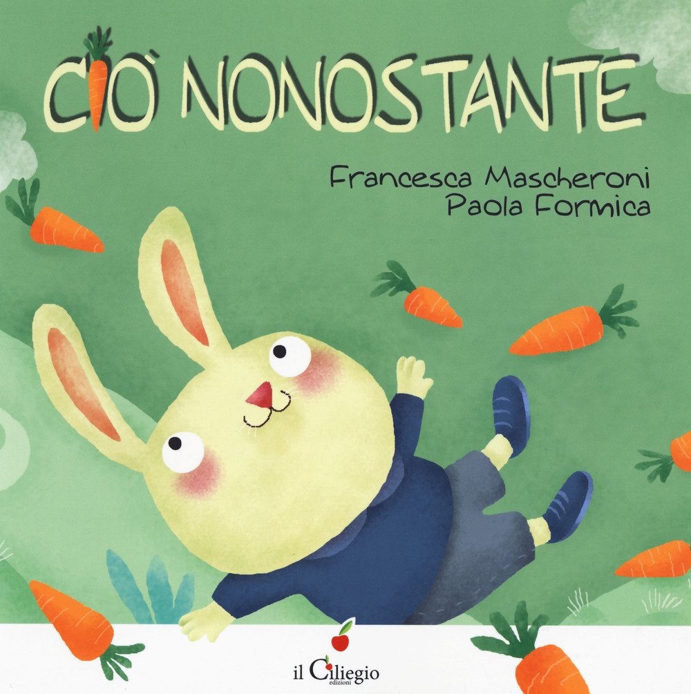 Ciò nonostante (Dai 3 ai 6 anni) Children's books