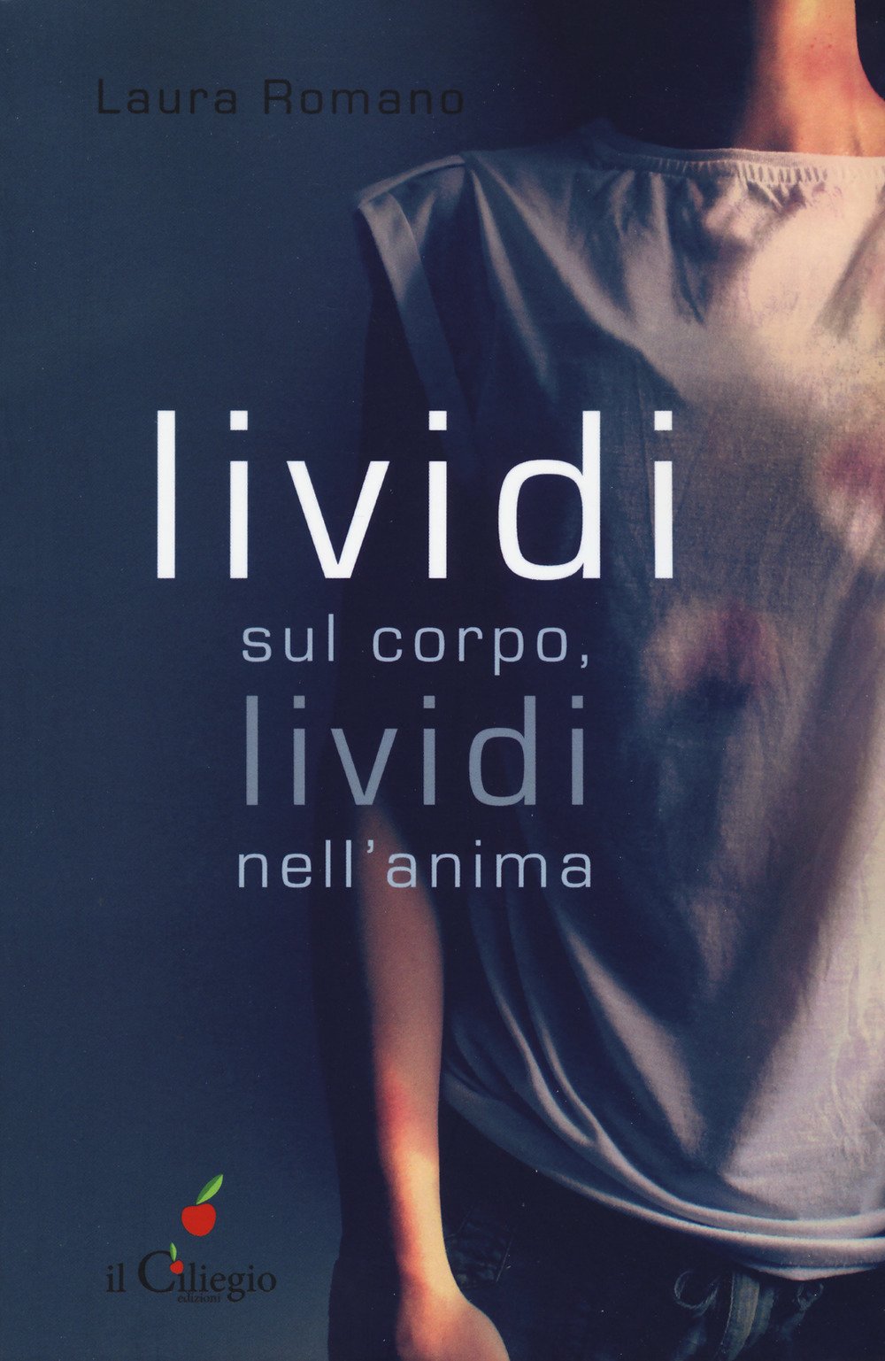 Lividi sul corpo, lividi nell'anima book