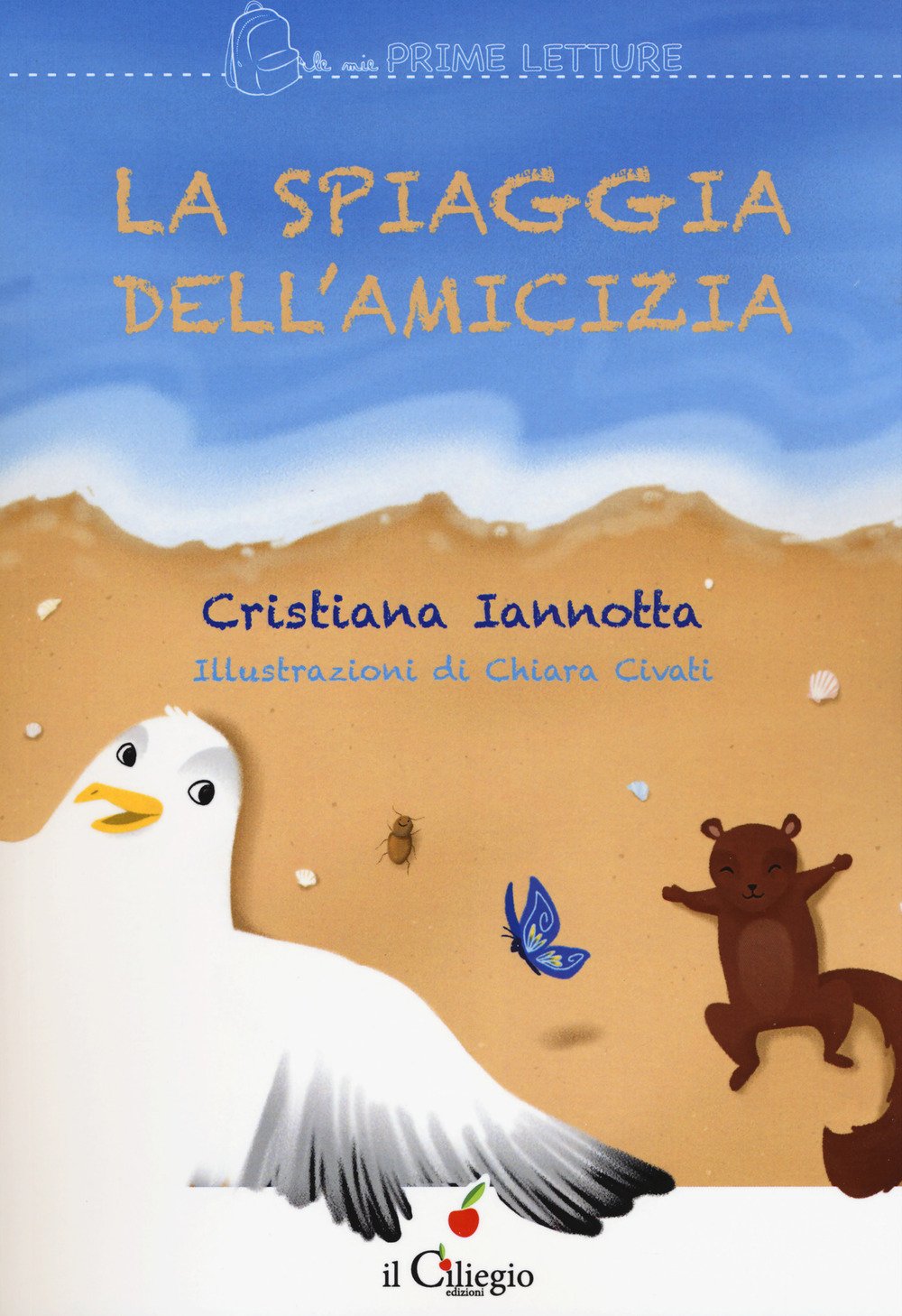 La spiaggia dell'amicizia (Le mie prime letture) Non-fiction