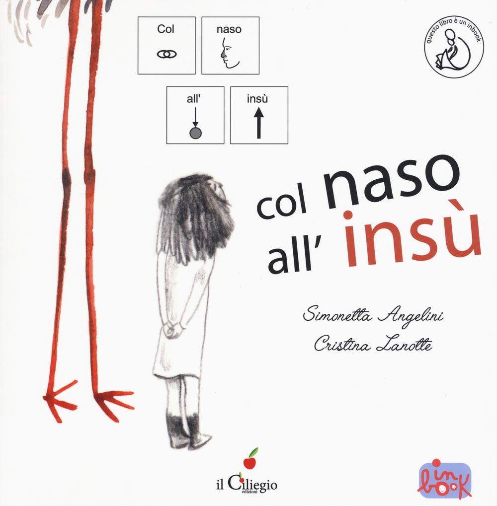 Col naso all'insù. Ediz. CAA (Ciliegine inbook) Children's books
