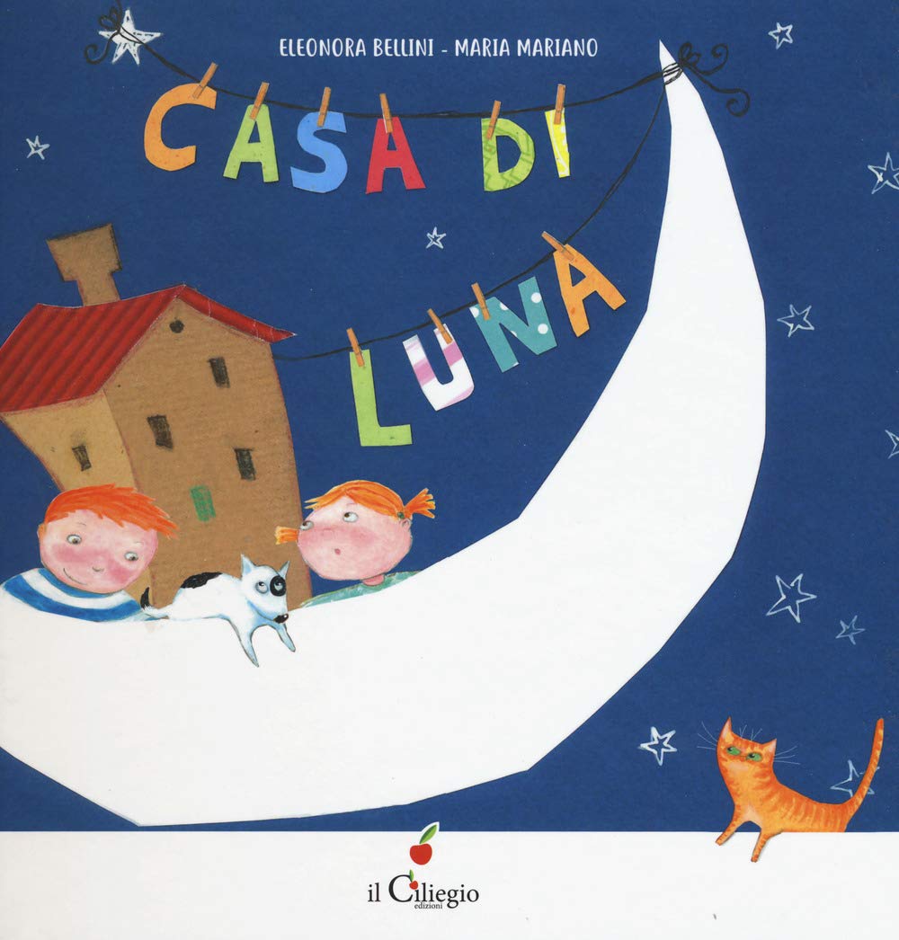 Casa di luna. Ediz. a colori (Dai 3 ai 6 anni) Children's books