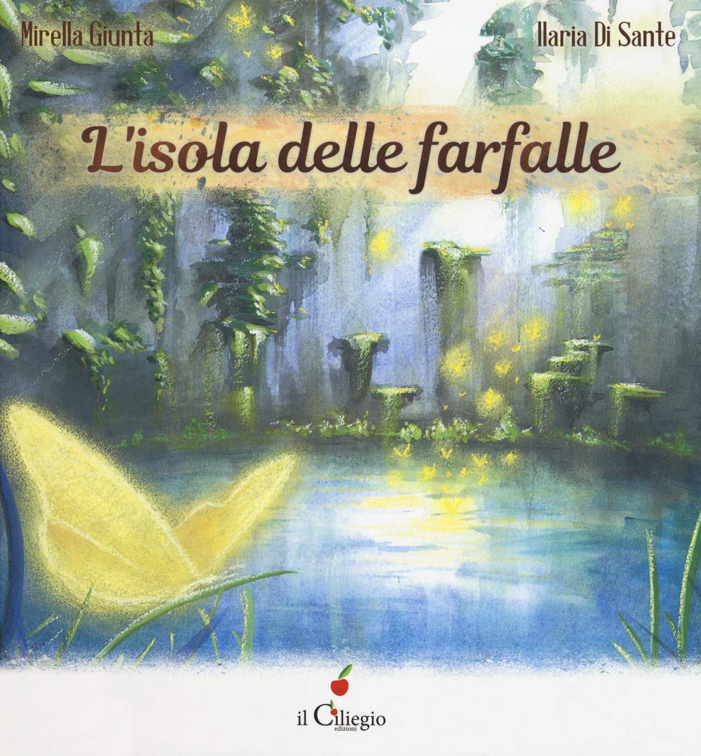 L'isola delle farfalle (Dai 6 ai 99 anni) Novels & Short Stories