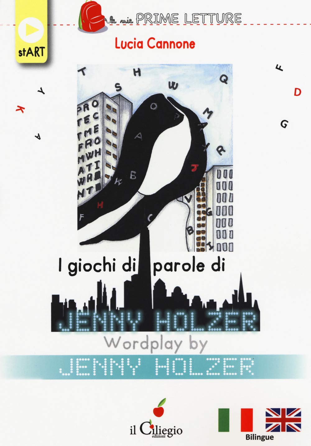 I giochi di parole di Jenny Holzer-Wordplay by Jenny Holzer (Le mie prime letture) Non-fiction