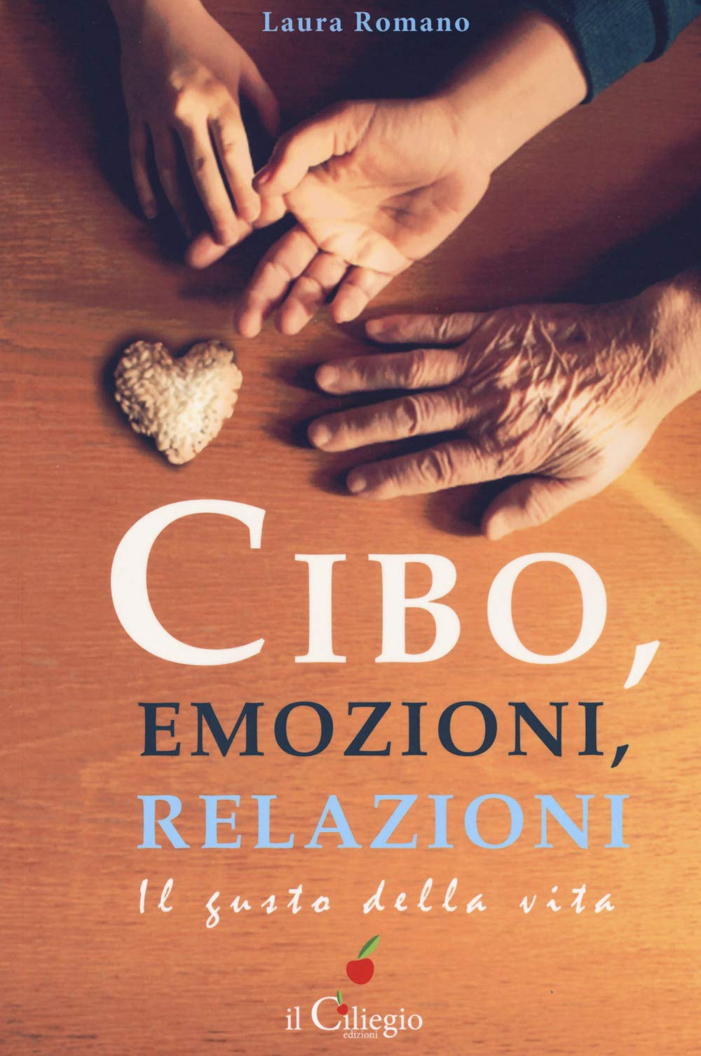 Cibo, emozioni, relazioni. Il gusto della vita book