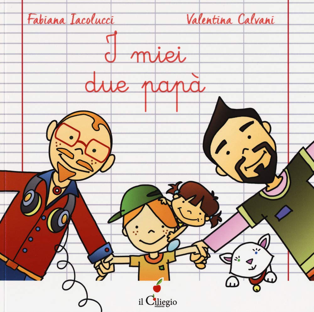 I miei due papà. Ediz. a colori (Dai 6 ai 99 anni) Non-fiction