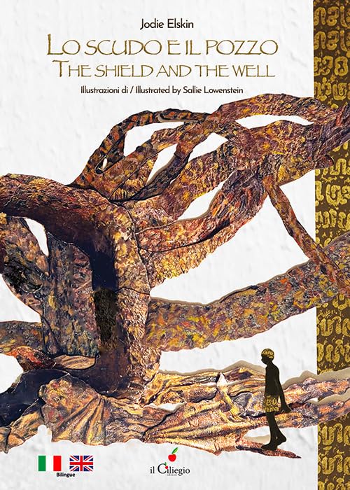 Lo scudo e il pozzo-The shield and the well (Dai 9 ai 99 anni) Non-fiction