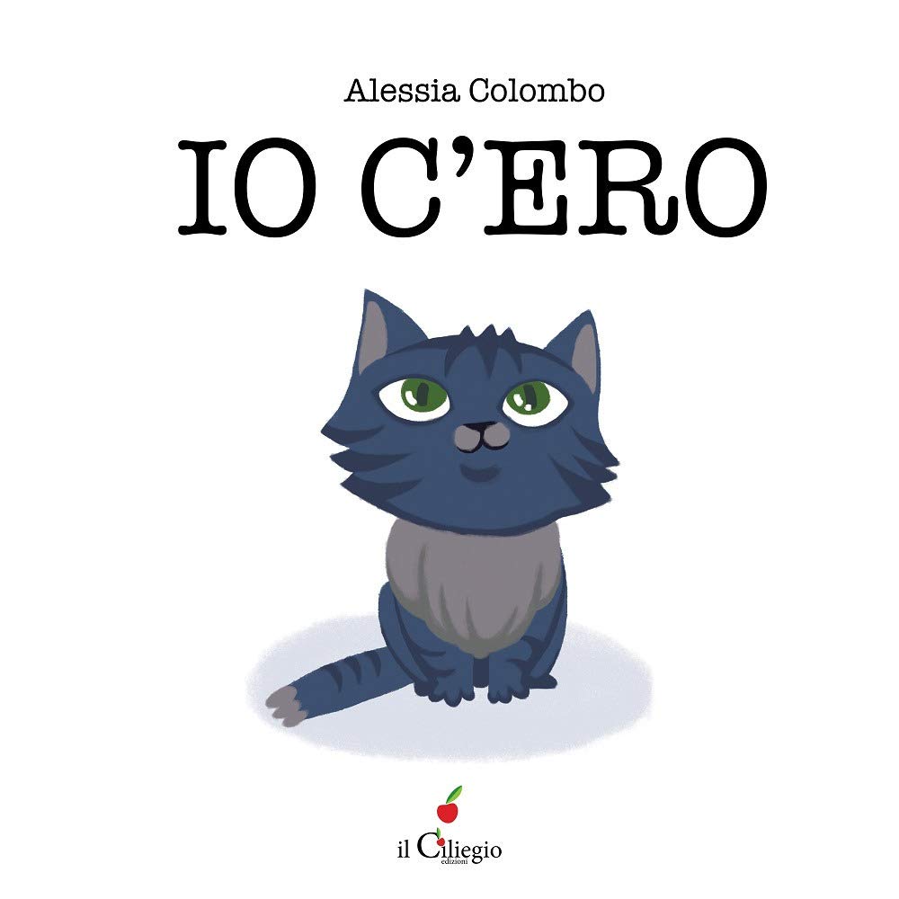 Io c'ero. Ediz. a colori (Dai 3 ai 6 anni) Non-fiction