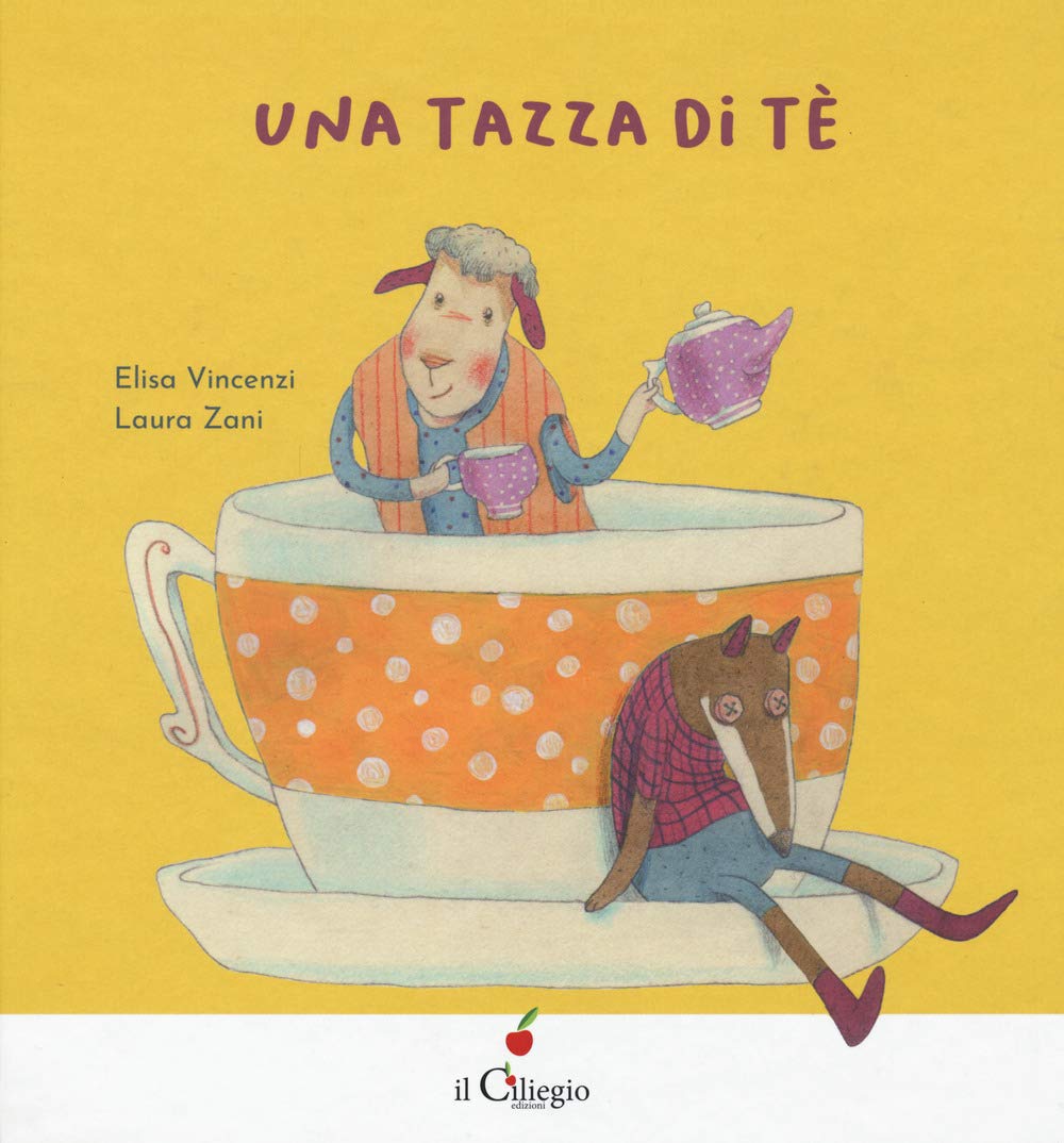 Una tazza di te (Dai 3 ai 6 anni) Children's books