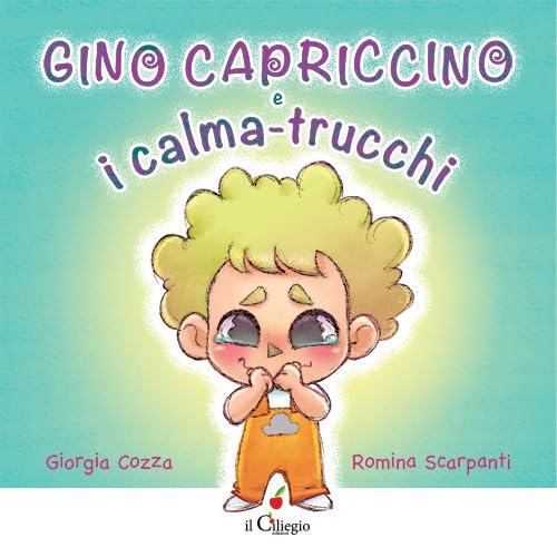 Gino Capriccino e i calma-trucchi. Ediz. a colori book