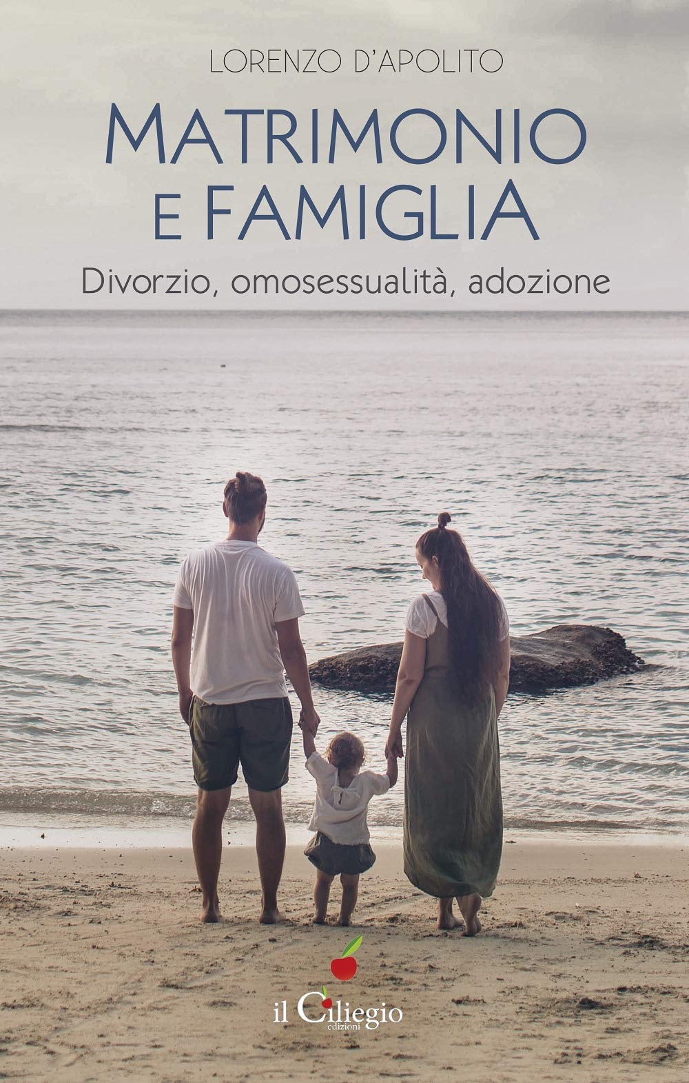 Matrimonio e famiglia. Divorzio, omosessualità, adozione (Saggi) Eroticism