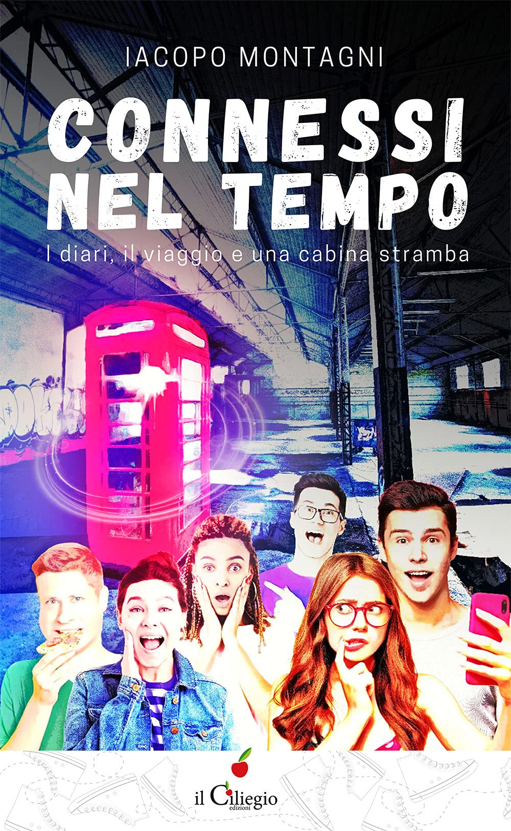 Connessi nel tempo. I diari, il viaggio e una cabina stramba book