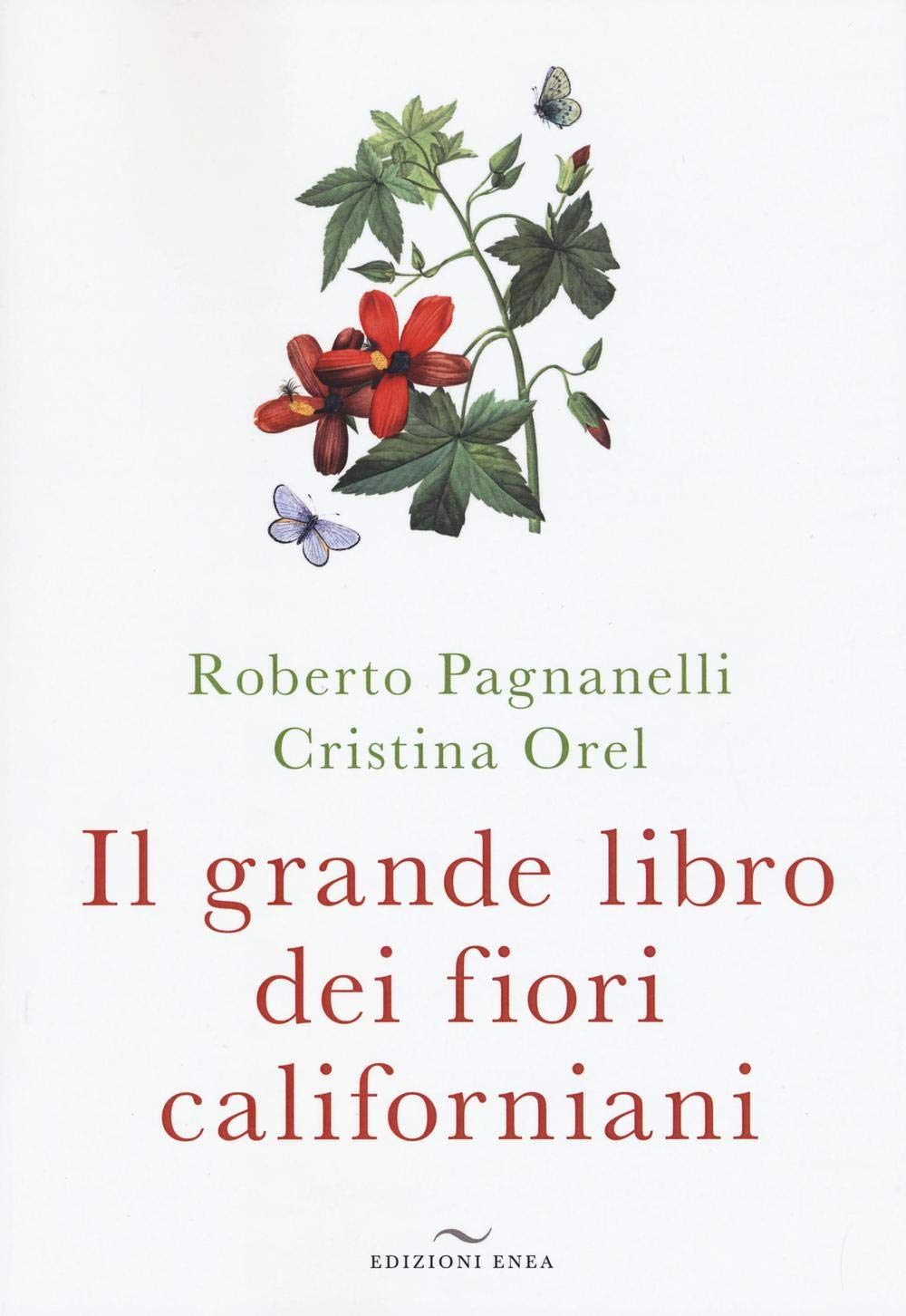 Il grande libro dei fiori californiani book