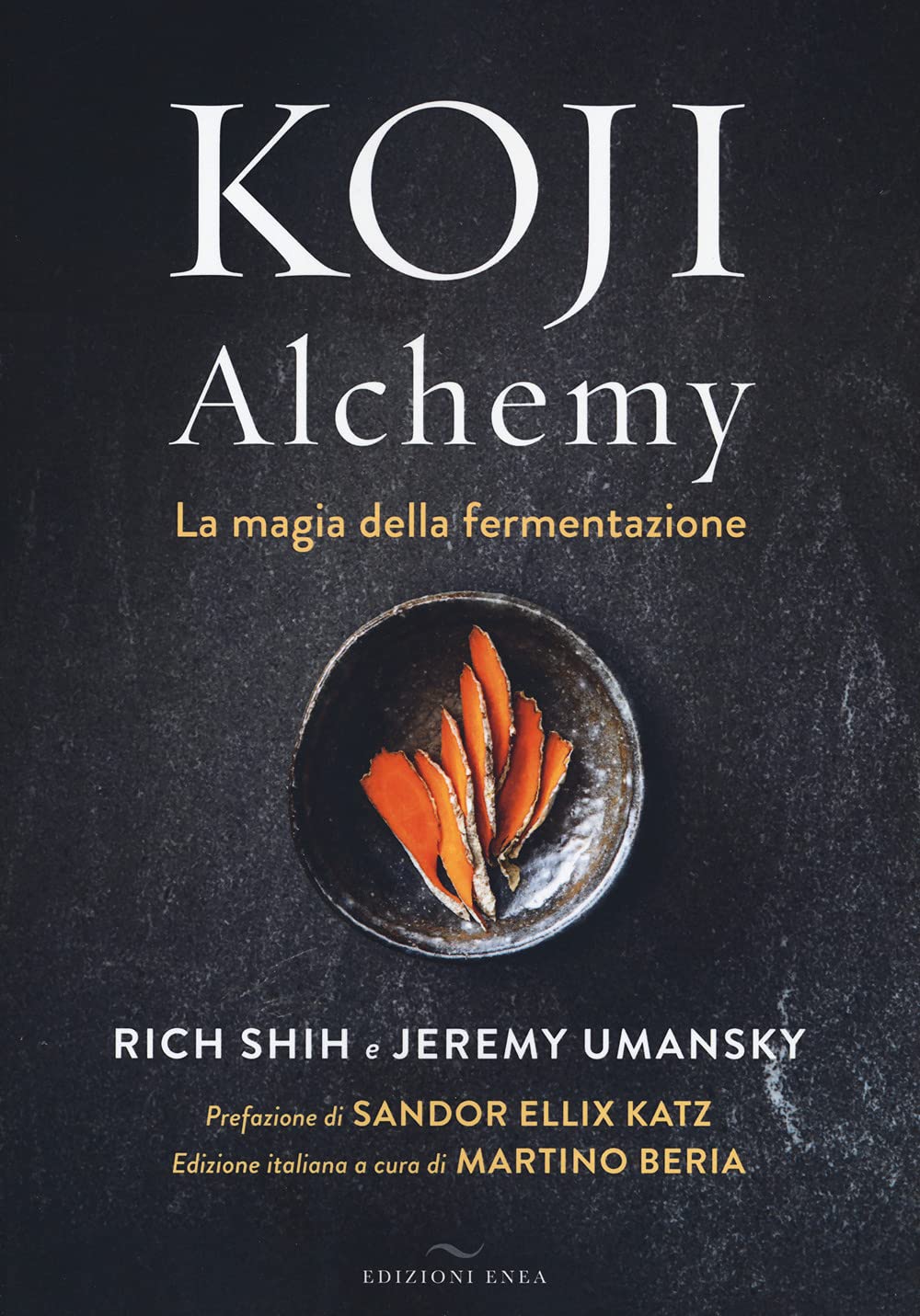 Koji Alchemy. La magia della fermentazione Leisure, Home & Garden
