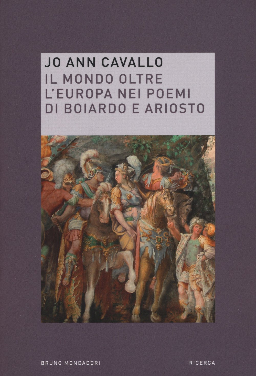 Il mondo oltre l'Europa nei poemi di Boiardo e Ariosto book