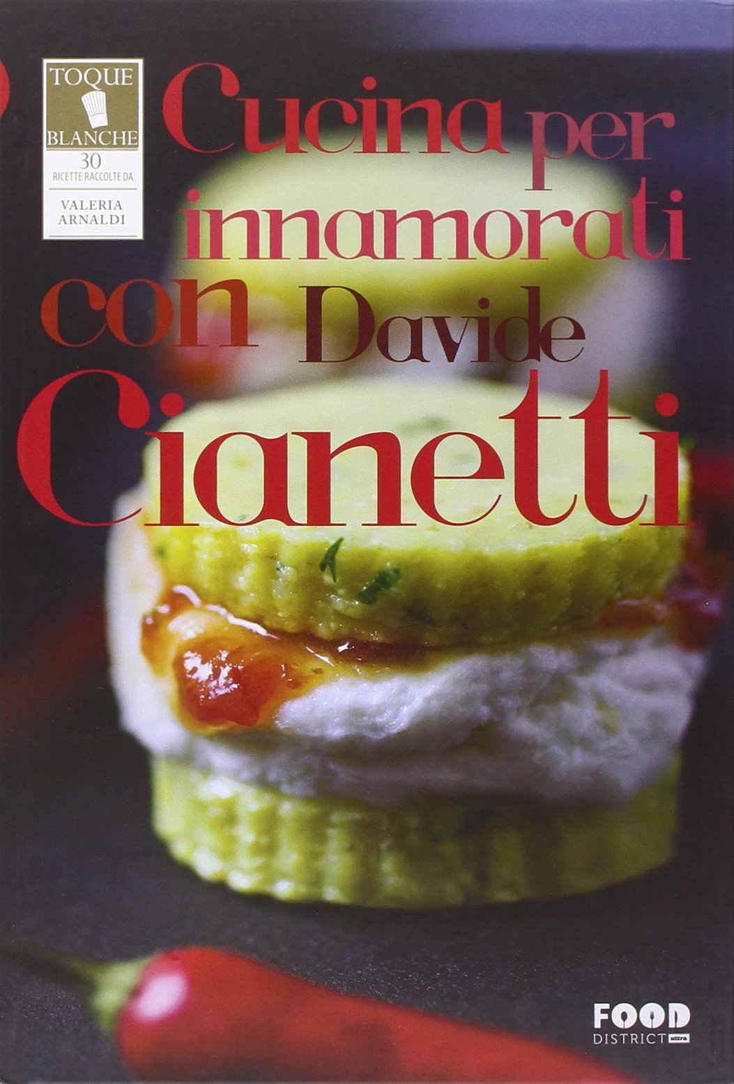 Cucina per innamorati con Davide Cianetti Leisure, Home & Garden