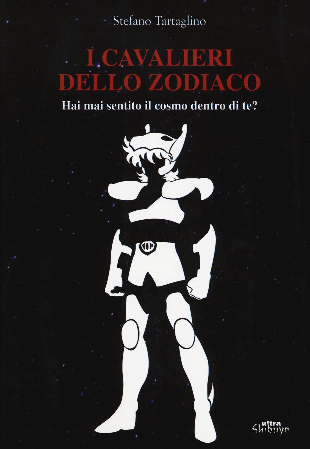 I Cavalieri dello zodiaco. Hai mai sentito il cosmo dentro di te? book