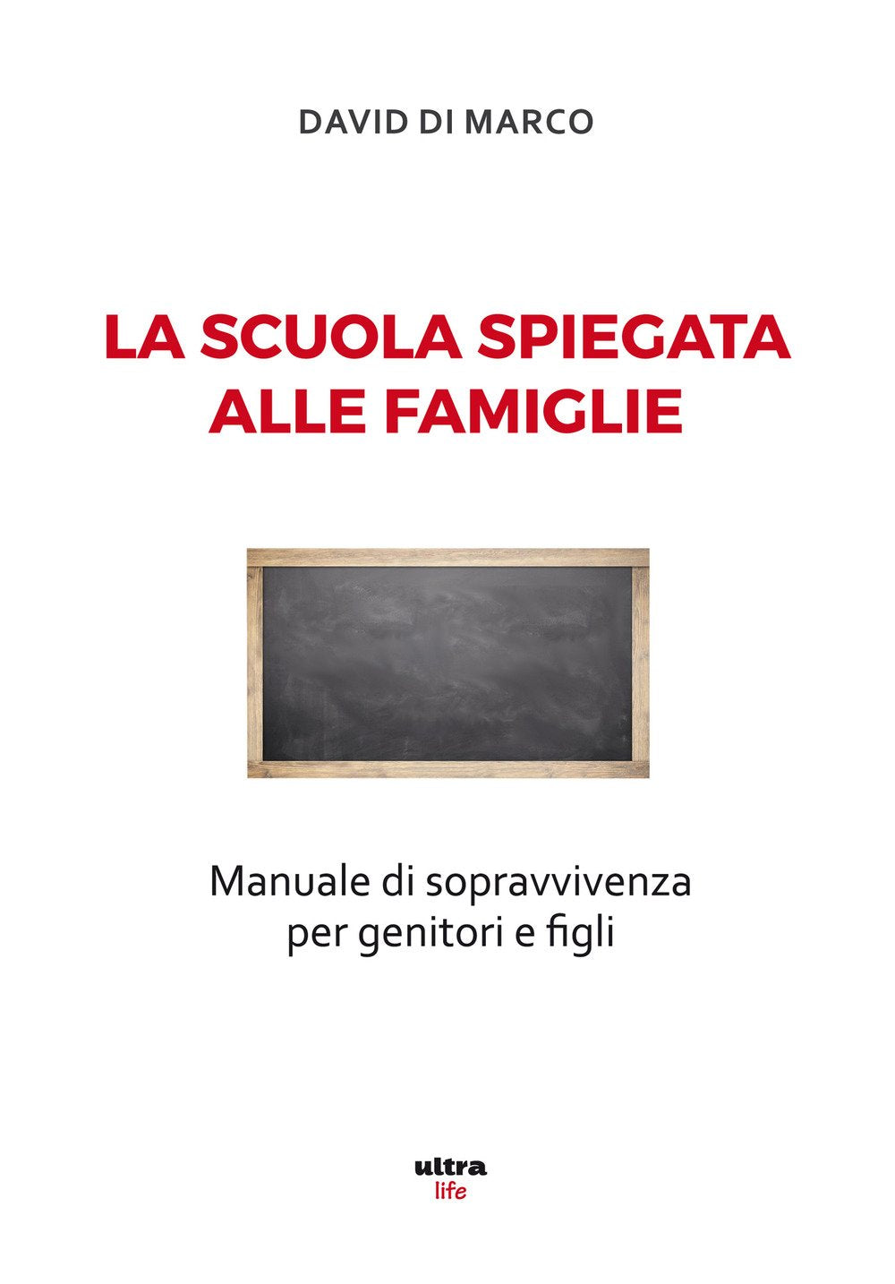 La scuola spiegata alle famiglie. Manuale di sopravvivenza per genitori e figli book