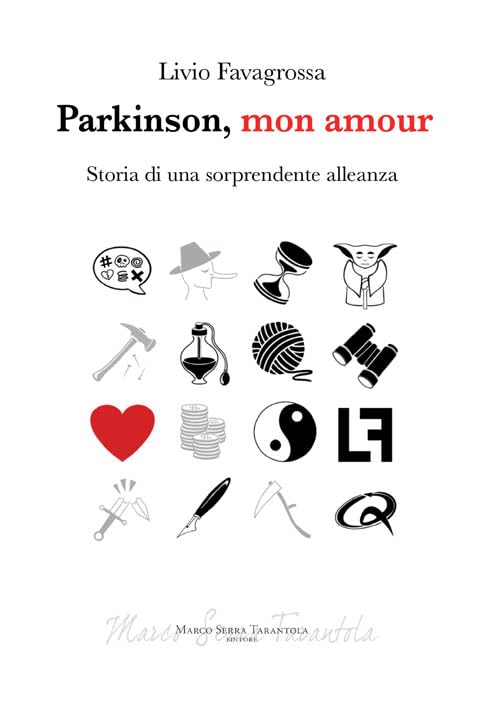 Parkinson, mon amour. Storia di una sorprendente alleanza book