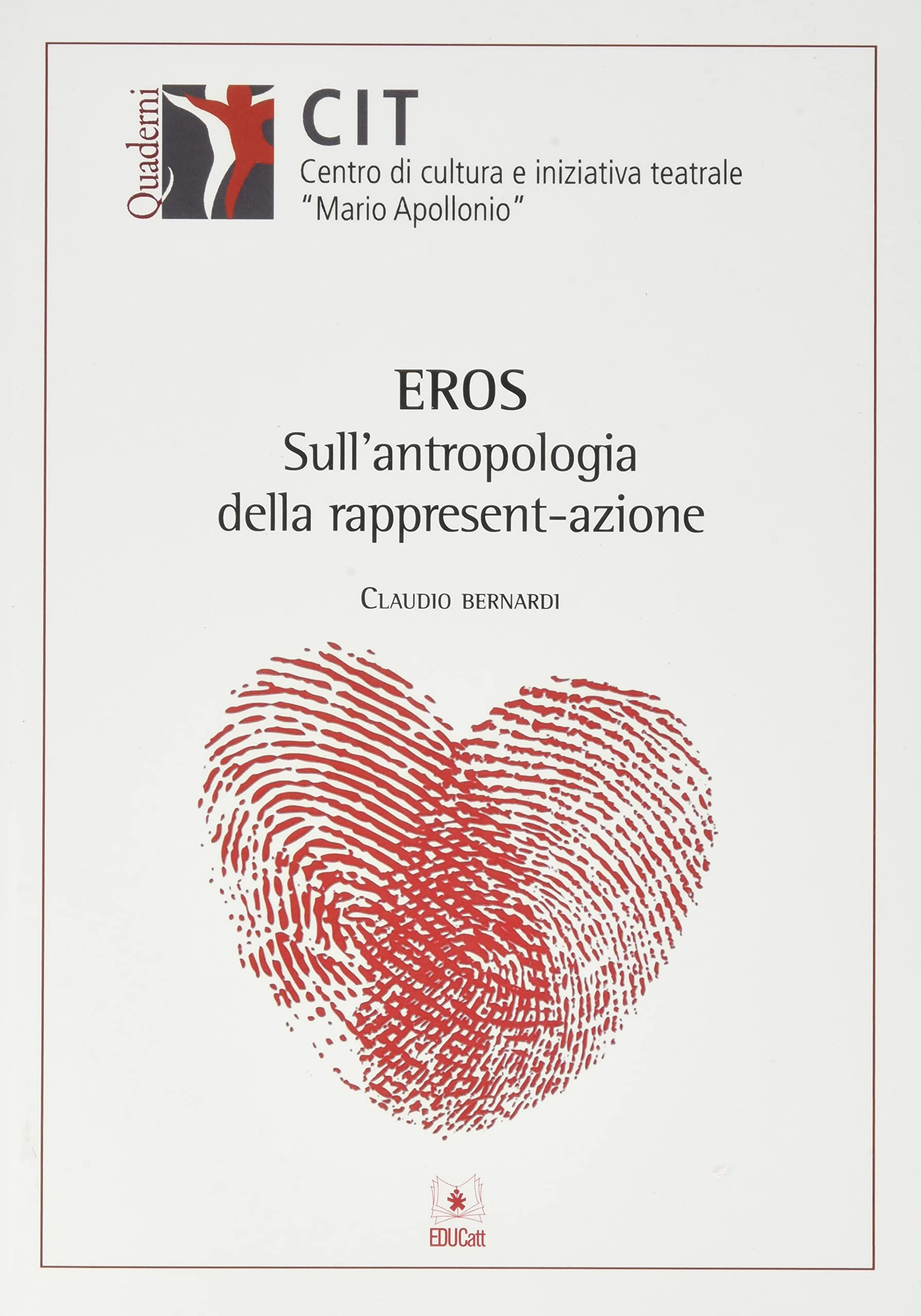 Eros. Sull'antropologia della rappresent-azione book