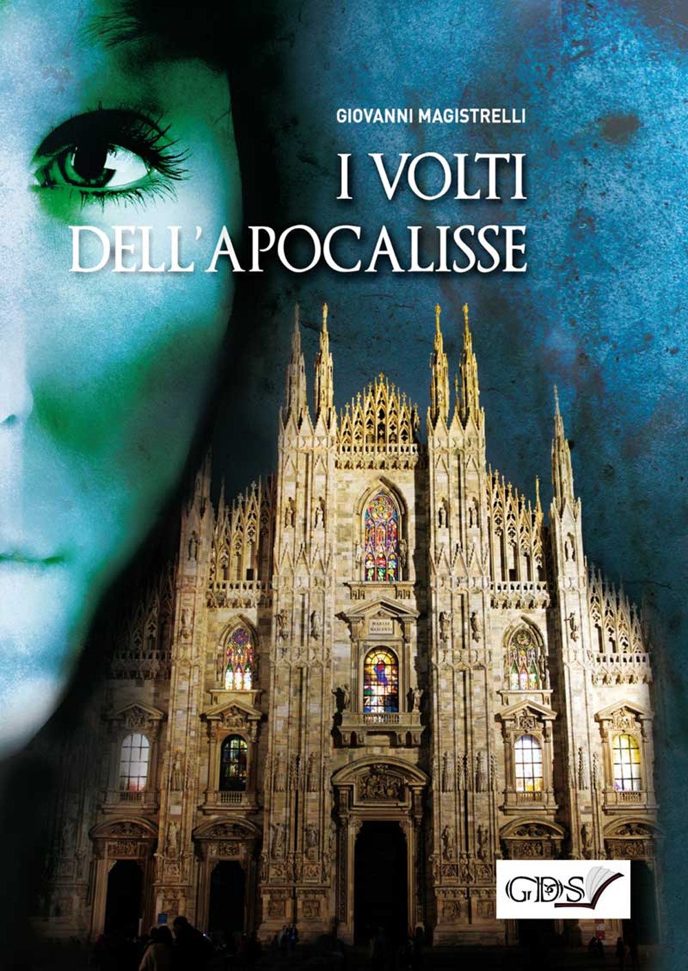 I VOLTI DELL' APOCALISSE book