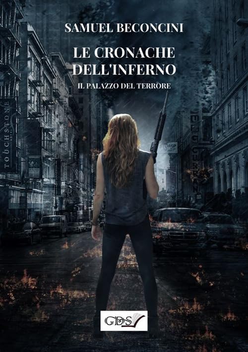 LE CRONACHE DELL'INFERNO - IL PALAZZO DEL TERRORE book