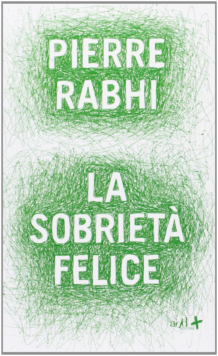 La sobrietà felice book
