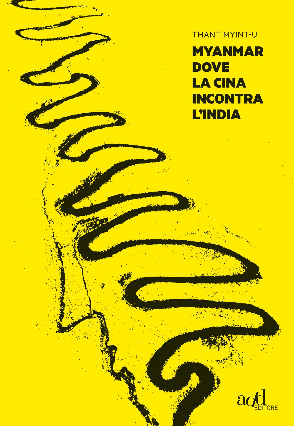 Myanmar. Dove la Cina incontra l'India book