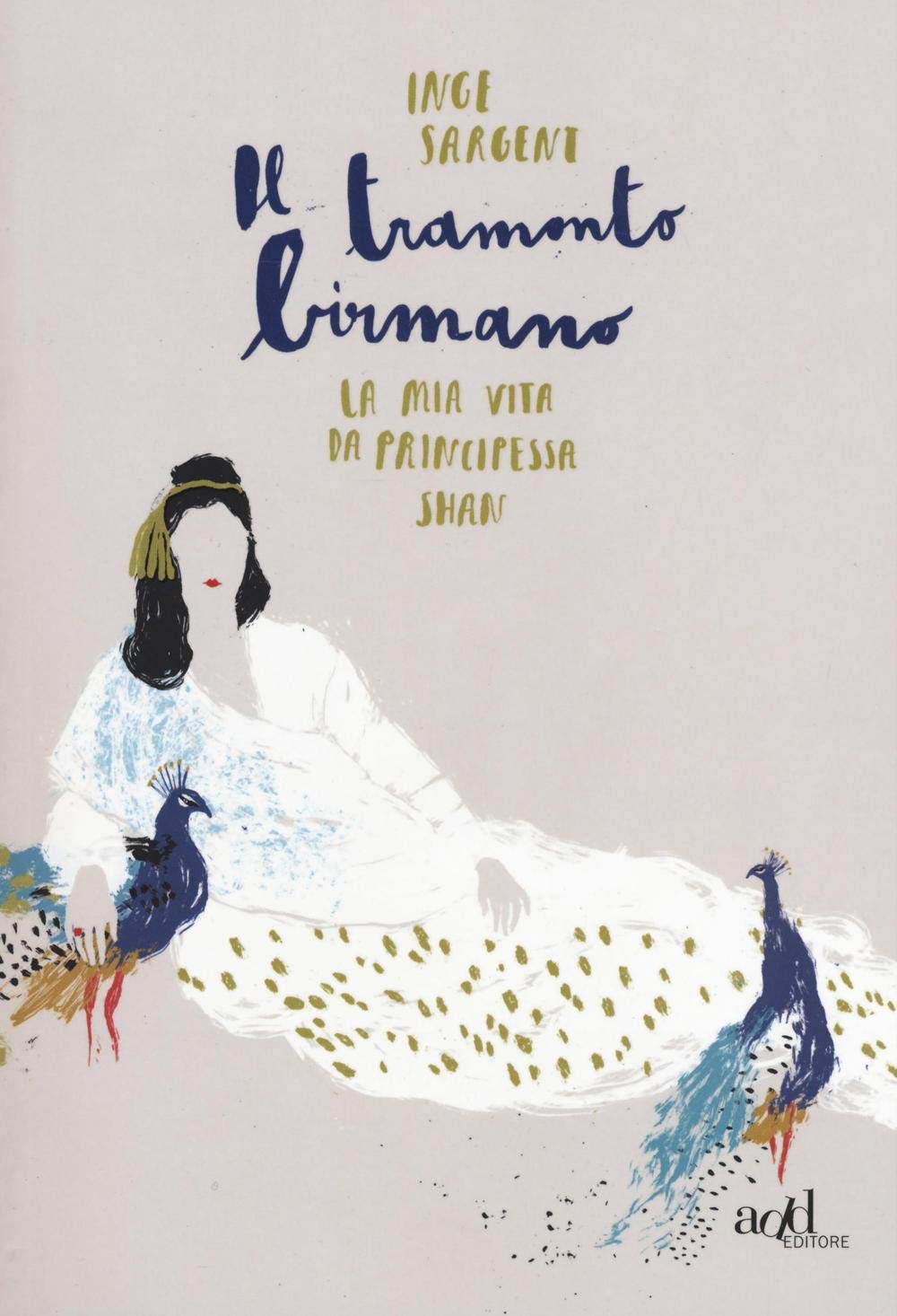 Il tramonto birmano. La mia vita da princessa shan book