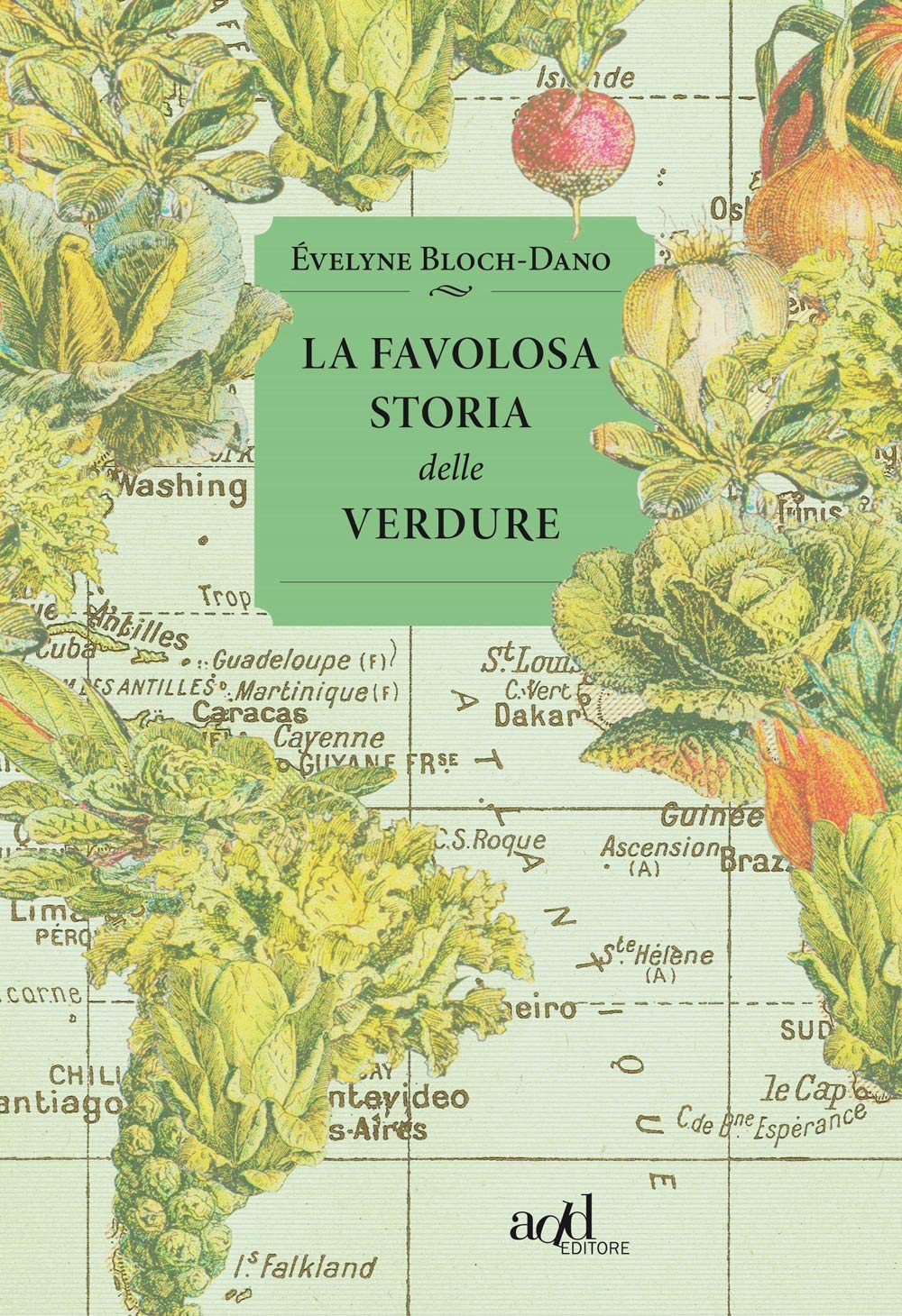 La favolosa storia delle verdure book