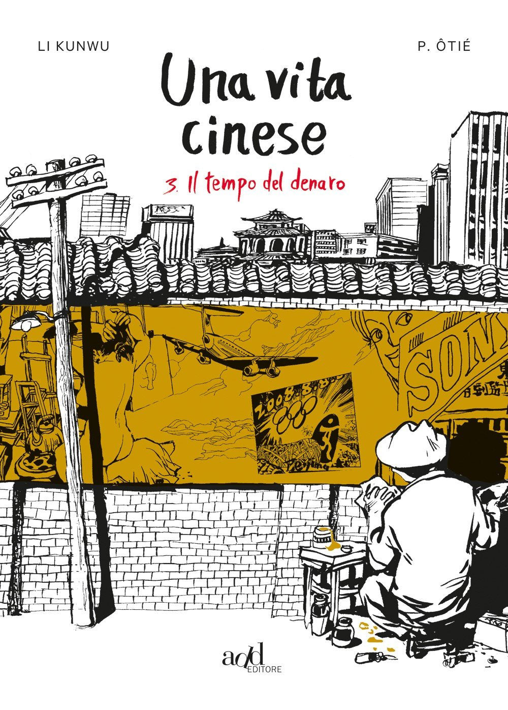 Una vita cinese. Il tempo del denaro (Vol. 3) book