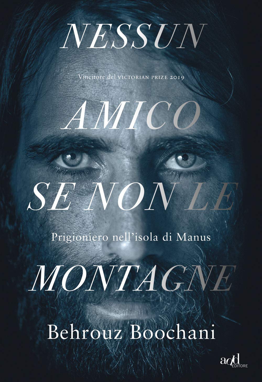 Nessun amico se non le montagne. Prigioniero nell'isola di Manus (Saggi) Books