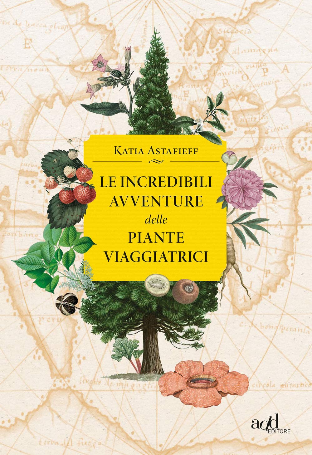 Le incredibili avventure delle piante viaggiatrici Natural Sciences