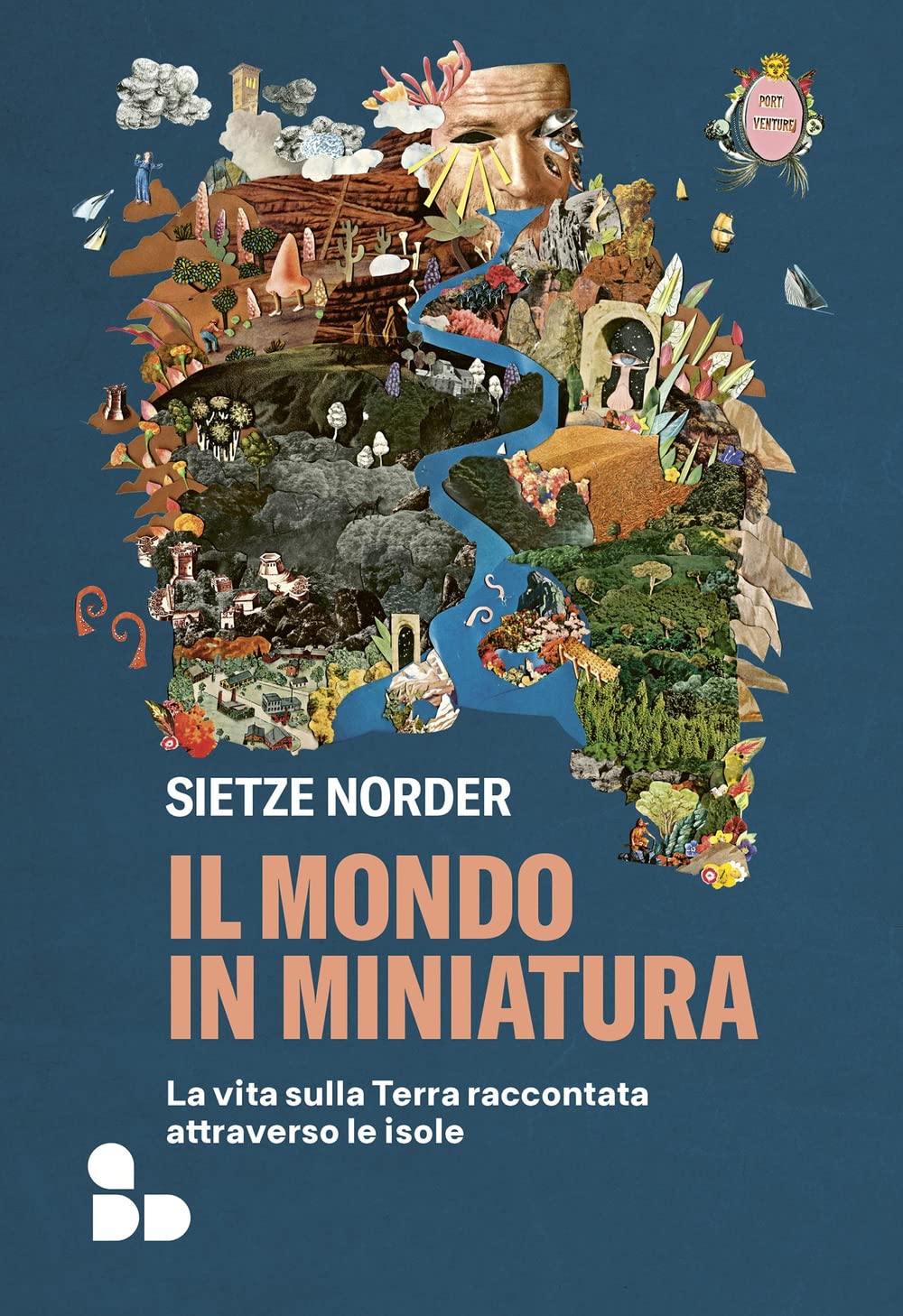 Il mondo in miniatura. La vita sulla Terra raccontata attraverso le isole book