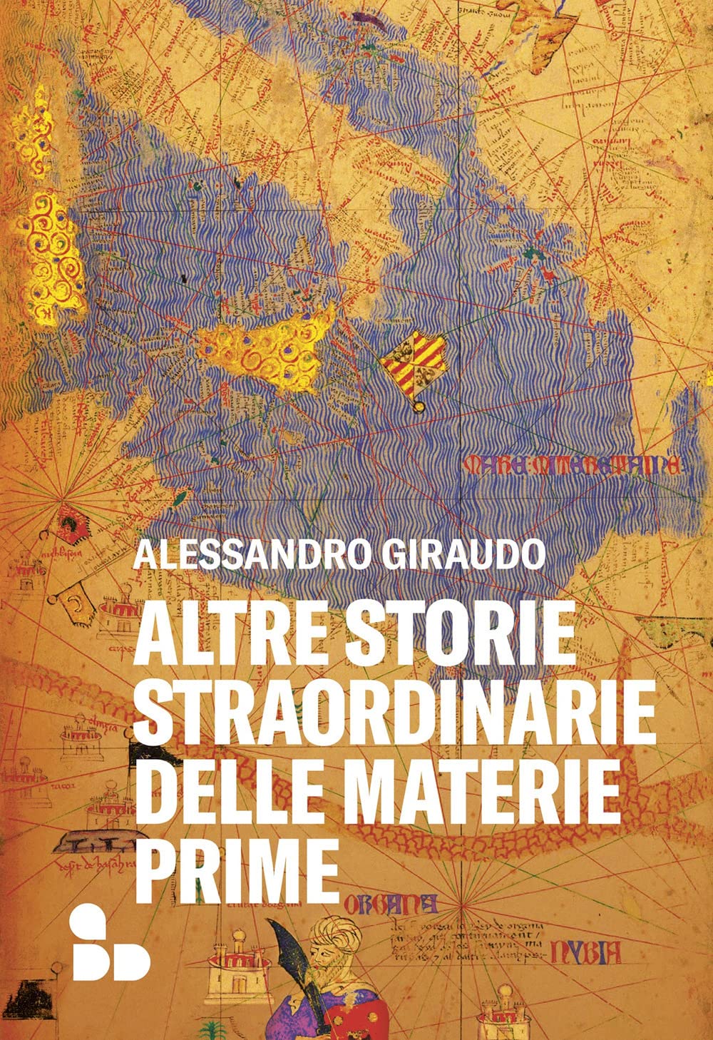 Altre storie straordinarie delle materie prime book