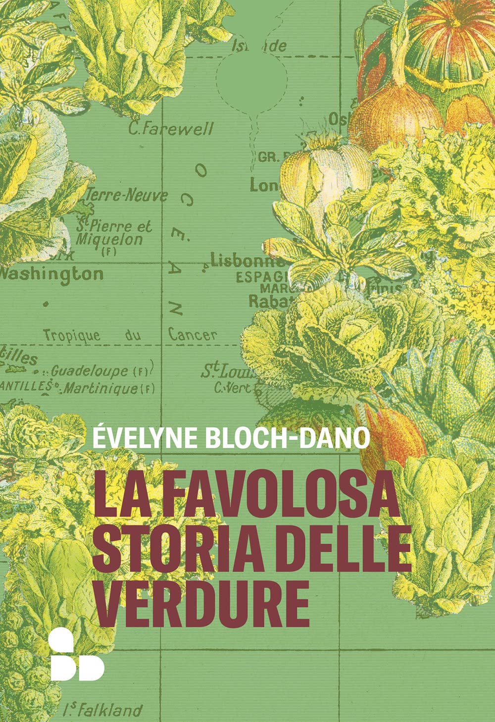 La favolosa storia delle verdure Books