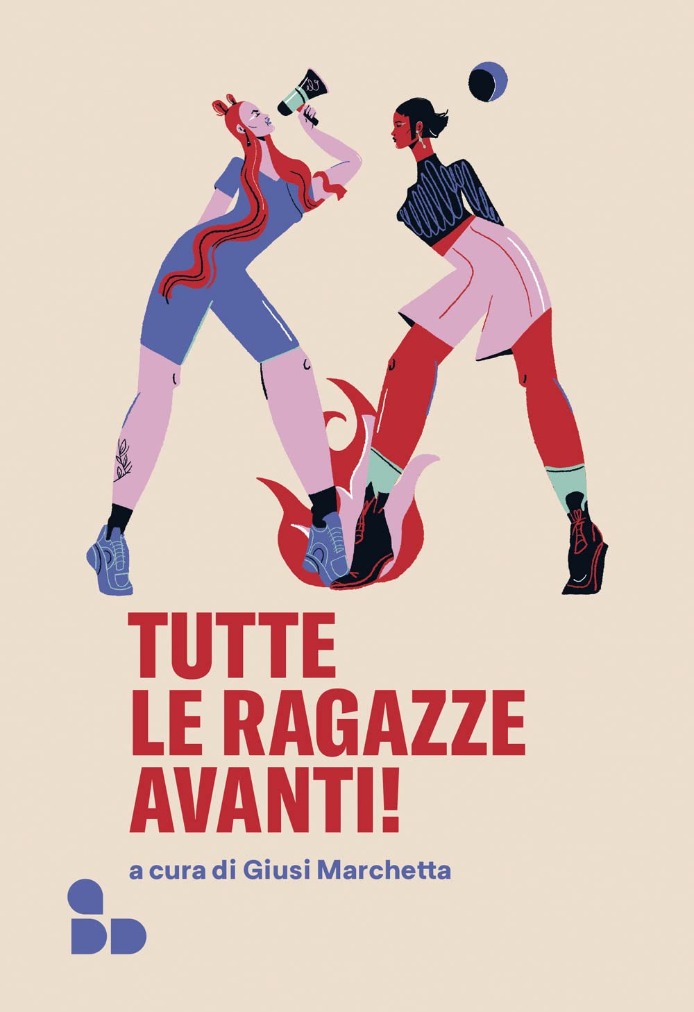 Tutte le ragazze avanti! (Saggi) Books