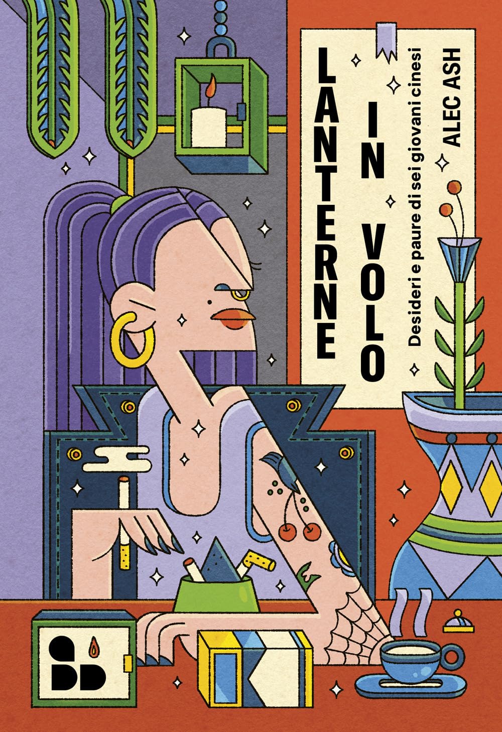 Lanterne in volo. Desideri e paure di sei giovani cinesi book